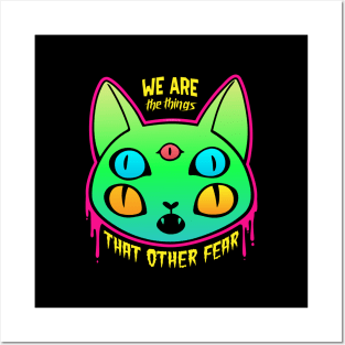 We are the things that other fear | Halloween Cat Posters and Art